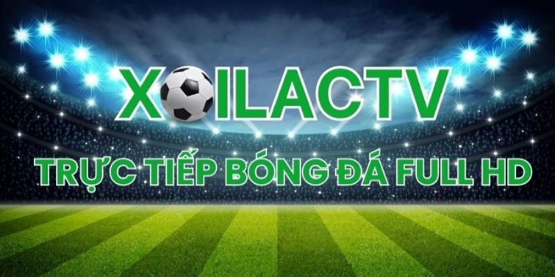 Thông tin về kênh bóng đá XoilacTV